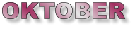 OKTOBER